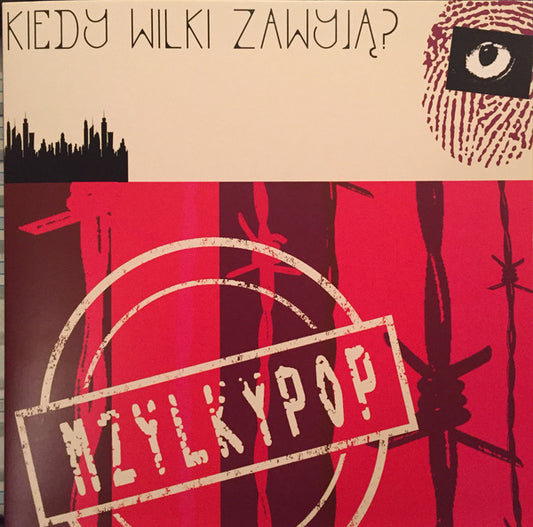 Mzylkypop : Kiedy Wilki Zawyja? (LP, Album, Ltd, RE, Red)