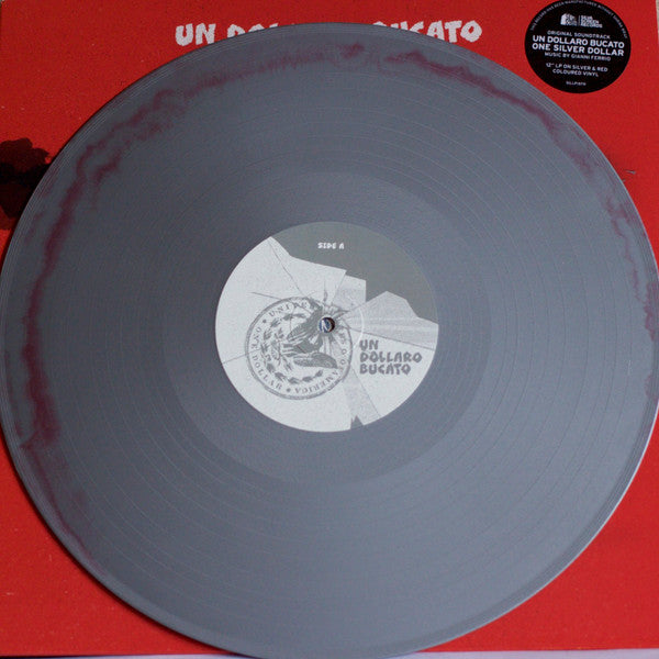 Gianni Ferrio : Un Dollaro Bucato (One Silver Dollar) (LP, Album, Ltd, S/Edition, Sil)
