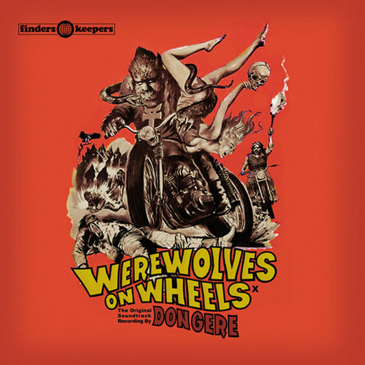 Don Gere : Werewolves On Wheels (Original Motion Picture Soundtrack) (LP, Album, RE)
