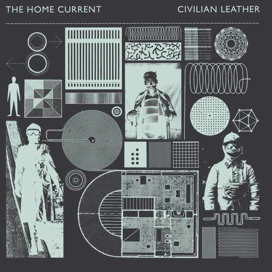 The Home Current : Civilian Leather (LP, Album, Pin)