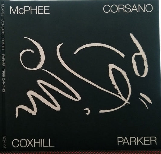 Coxhill*, McPhee*, Corsano*, Parker* : Tree Dancing (CD, Album, Ltd)