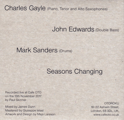 Charles Gayle, John Edwards, Mark Sanders : Seasons Changing (2xCD, Album, Ltd)