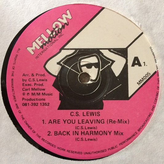 C. S. Lewis : Are You Leaving (12")