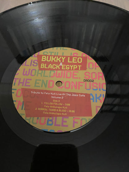 Bukky Leo & Black Egypt : Tribute to Fela Kuti Live At The Jazz Cafe Volume 2 (LP, Album, Ltd)