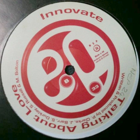Innovate : You Make Me Free / Talking About Love (12")