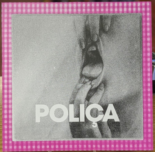 Poliça : When We Stay Alive (LP, Album, Num, Cle)