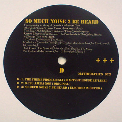 Hieroglyphic Being : So Much Noise 2 Be Heard (2x12", Album)