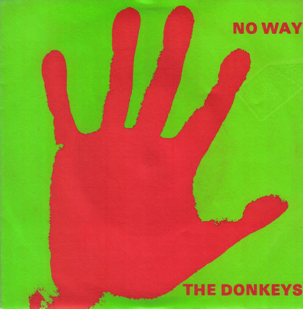 The Donkeys (2) : No Way (7", Single)