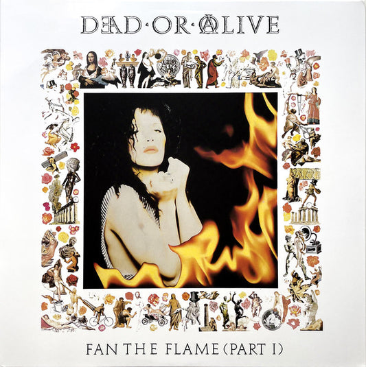 Dead Or Alive : Fan The Flame (Part 1) (LP, Album, RE, Whi)
