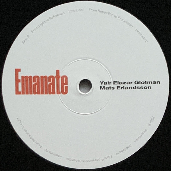 Yair Elazar Glotman & Mats Erlandsson : Emanate (LP, Album)