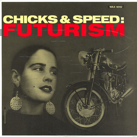 Lead Into Gold : Chicks & Speed: Futurism (12", EP)