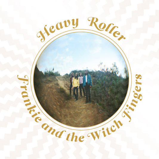Frankie And The Witch Fingers : Heavy Roller (LP, Album, RM, S/Edition, Spl)