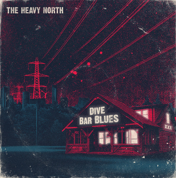 The Heavy North : Dive Bar Blues (12", EP, Ltd, Num, Deb)