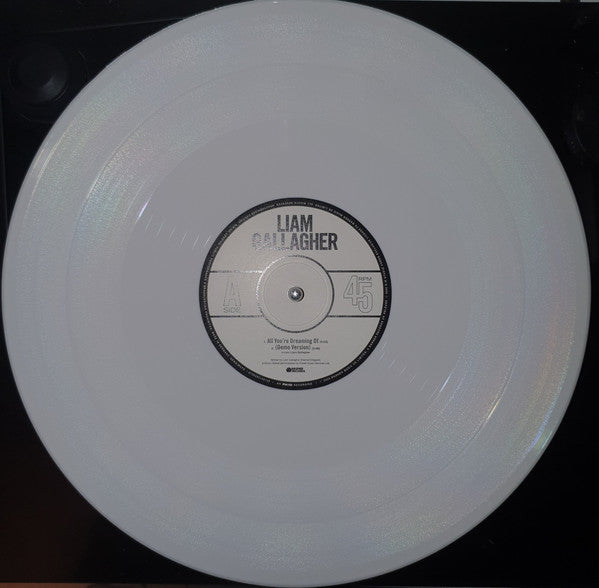 Liam Gallagher : All You're Dreaming Of... (12", S/Sided, Single, Etch, Ltd, Whi)
