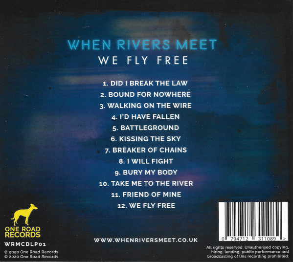 When Rivers Meet : We Fly Free (CD, Album, Dig)