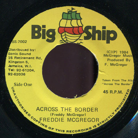 Freddie McGregor : Across The Border (7")
