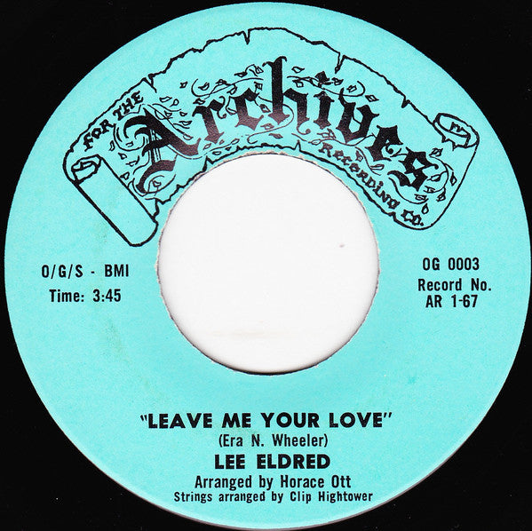 Lee Eldred : Leave Me Your Love (7", Single)