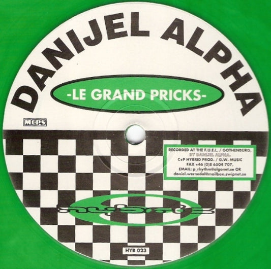 Danijel Alpha : Le Grand Pricks (12", Gre)