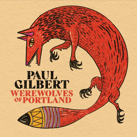 Paul Gilbert : Werewolves of Portland (LP, Album, Ltd, 180)