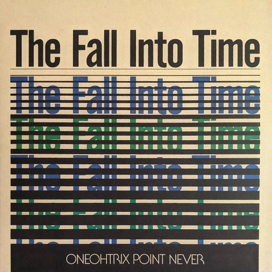 Oneohtrix Point Never : The Fall Into Time (LP, RSD, Comp, Ltd, RE, Tra)