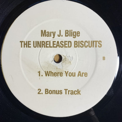 Mary J. Blige : The Unreleased Biscuits (12", Unofficial)