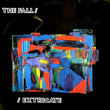 The Fall : Extricate (LP, Album)