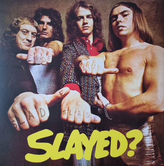 Slade : Slayed? (LP, Album, RE, Yel)