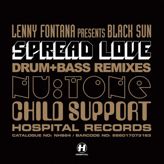 Lenny Fontana Presents Black Sun (5) : Spread Love (Drum+Bass Remixes) (12")