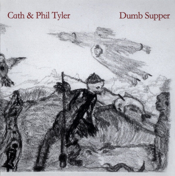 Cath & Phil Tyler : Dumb Supper (CD, Album)