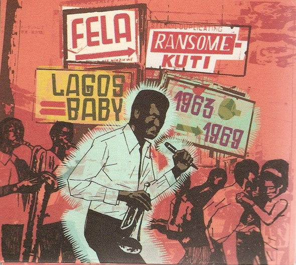Fela Ransome Kuti* : Lagos Baby 1963-1969 (2xCD, Comp)