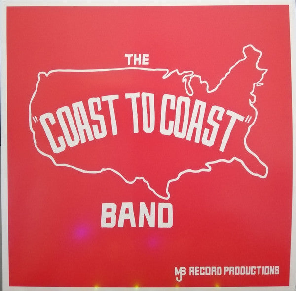 Coast To Coast (3) : The "Coast To Coast" Band (LP, Album)