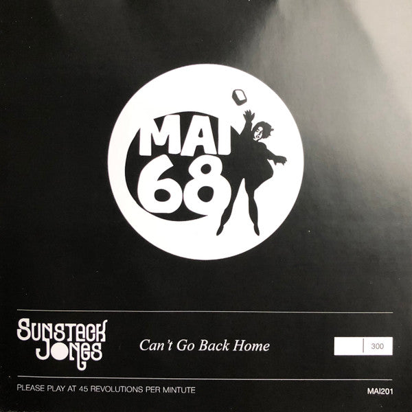 Sunstack Jones : Can’t Go Back Home (Flexi, Single, Ltd, Num)