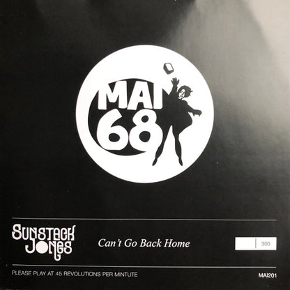 Sunstack Jones : Can’t Go Back Home (Flexi, Single, Ltd, Num)