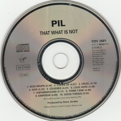 PIL* : That What Is Not (CD, Album)