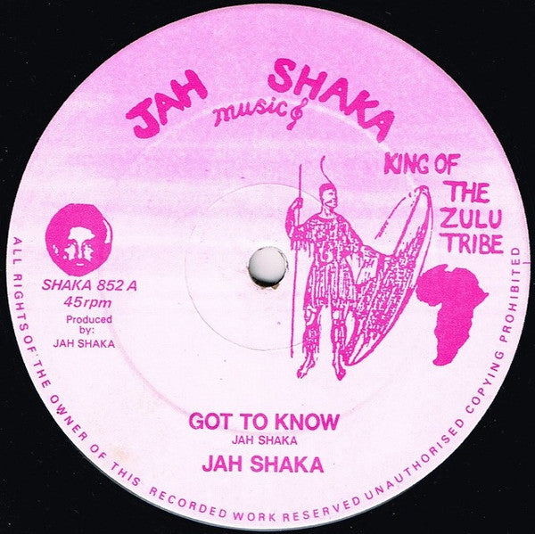 Jah Shaka : Got To Know (12")