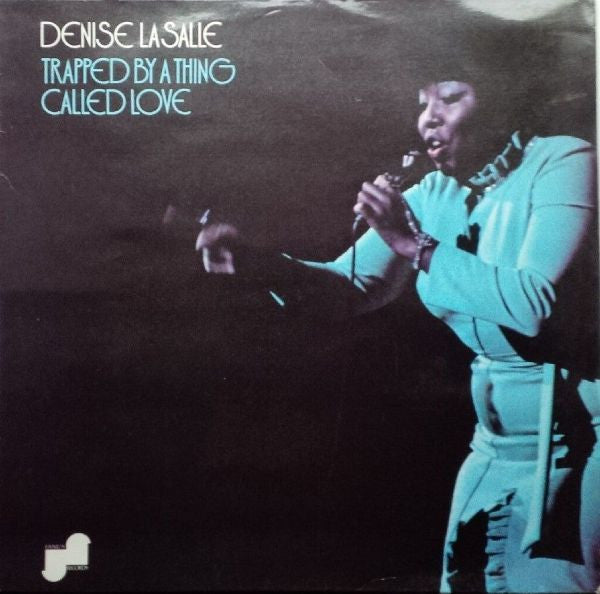 Denise LaSalle : Trapped By A Thing Called Love (LP, Album)