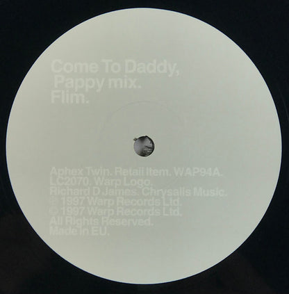 Aphex Twin : Come To Daddy (12", RE)