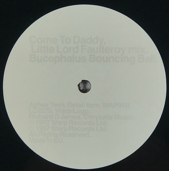 Aphex Twin : Come To Daddy (12", RE)