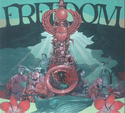 Mark De Clive-Lowe + Friends : Freedom: Celebrating The Music Of Pharoah Sanders (2xCD, Album)
