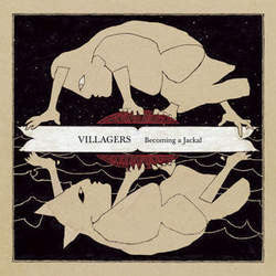 Villagers (3) : Becoming A Jackal (LP + LP, S/Sided, Etch + Album)