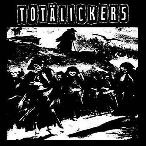 Totälickers : Totälickers (LP, Album)