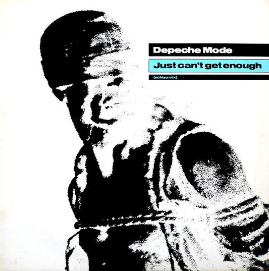 Depeche Mode : Just Can't Get Enough (Schizo Mix) (12", Single)