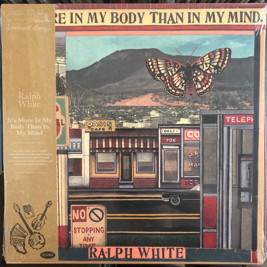 Ralph E. White : It's More In My Body Than In My Mind (LP, Album)