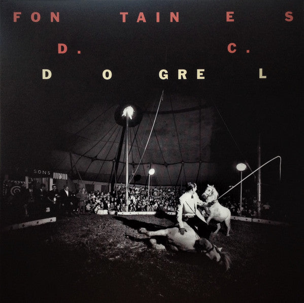Fontaines D.C. : Dogrel (LP, Album)