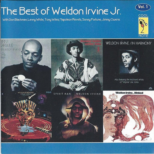 Weldon Irvine With Don Blackman, Lenny White, Anthony Wiles, Napoleon Revels, Sonny Fortune, Jimmy Owens : The Best Of Weldon Irvine, Jr. (Vol. 1) (CD, Comp)