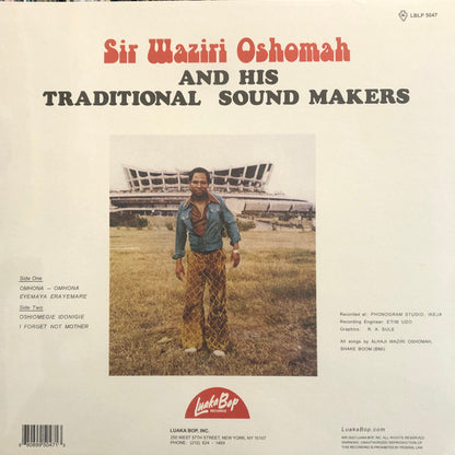 Sir Waziri Oshomah And His Traditional Sound Makers : Vol. 3  (LP, Album, RE)