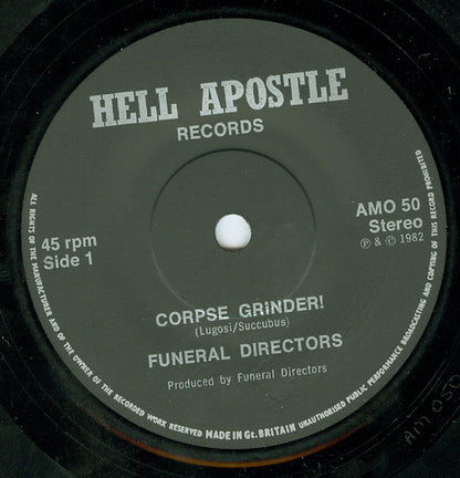 Funeral Directors : Corpsegrinder! (7")