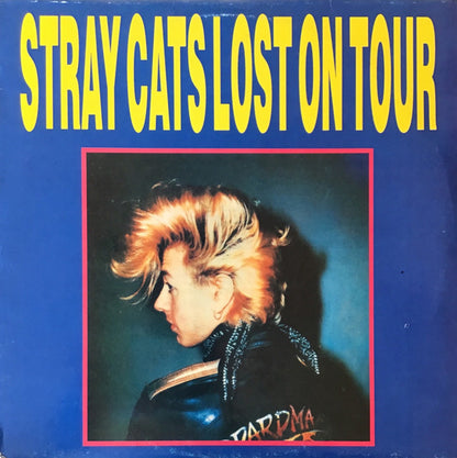 Stray Cats : Lost On Tour Vol. 1 (LP, Unofficial)