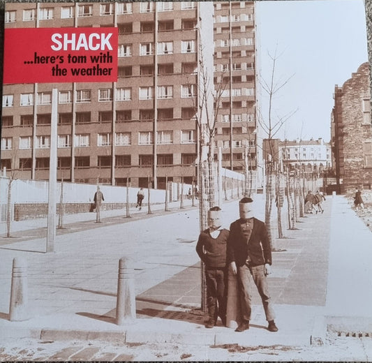 Shack (3) : ...Here's Tom With The Weather (LP, Album, RP)