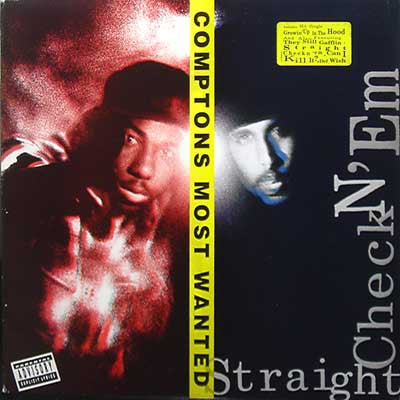 Comptons Most Wanted* : Straight Checkn 'Em (LP, Album)